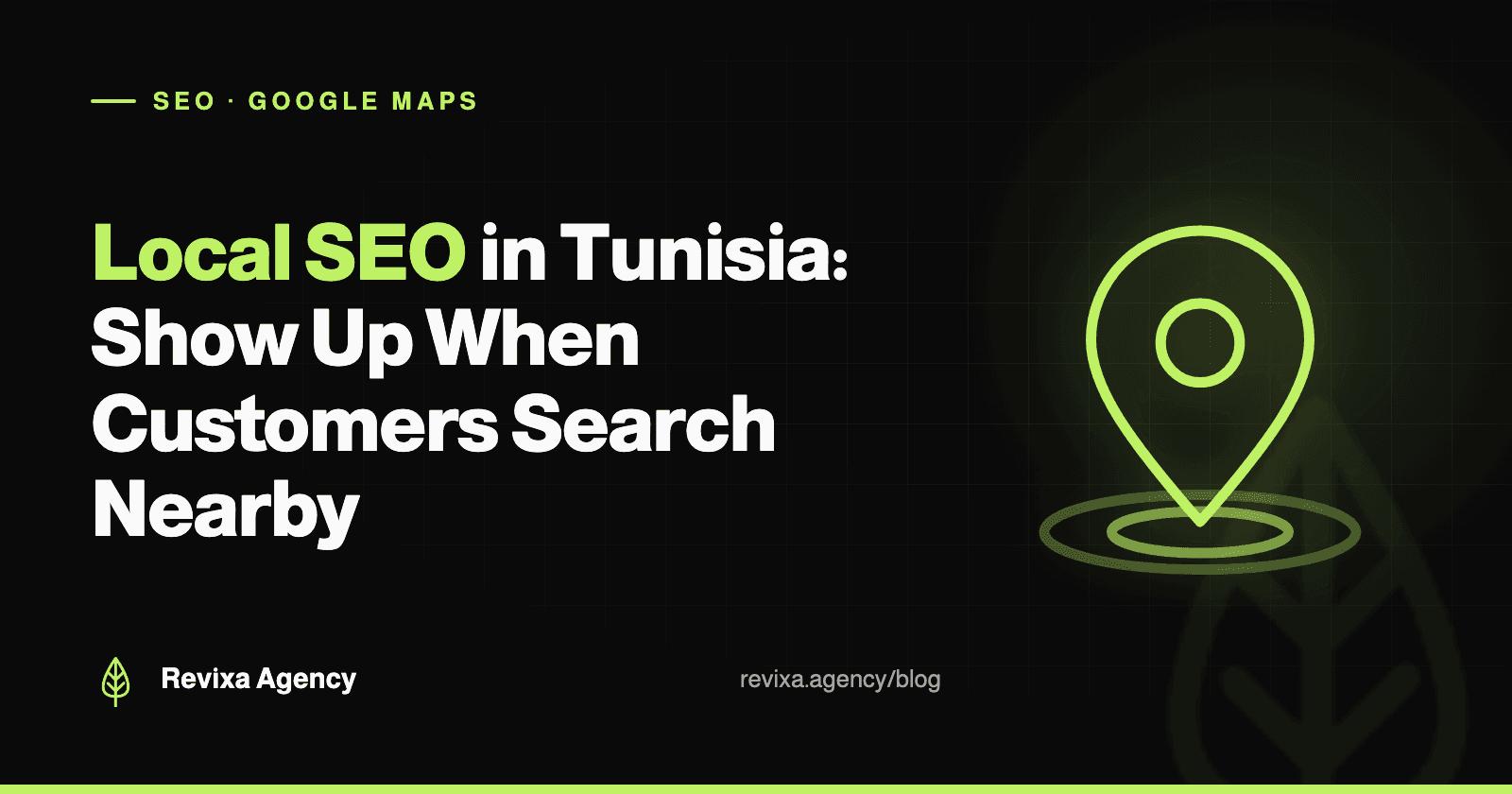 Local SEO in Tunisia: How to Show Up When Customers Search Nearby